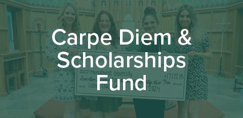 Carpe Diem & Scholarships